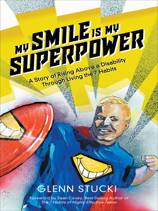 Title details for My Smile Is My Superpower by Glenn Stucki - Available